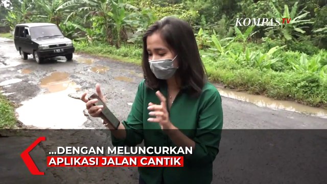Jalan Rusak dan Berlubang? Laporkan Saja Melalui Aplikasi Jalan Cantik
