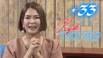 Ký Ức Tươi Đẹp | Tập 33 FULL | Hà Nhi Idol tự tin cuốn hút bạn trai ĐẠI GIA vì tính THẬT THÀ VÔ TƯ