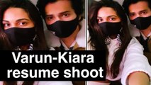 Varun Dhawan-Kiara Advani resume 'Jug Jug Jeeyo' shoot