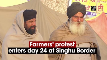 Farmers’ protest enters day 24 at Singhu Border
