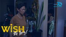 Wish Ko Lang: KABIT, SINABUYAN NG ASIDO SI MISIS PARA MA-SOLO ANG ASAWA NITO!