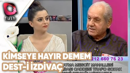 Kimseye Hayır Diyemeyen Adam | Dest-i İzdivaç