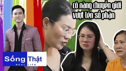 Sống Thật – Real Life | Tập 11 FULL | Khâm phục cô đào Hồng Tâm vì THƯƠNG GIA ĐÌNH mà vực dậy tất cả