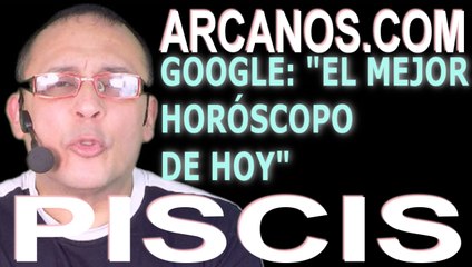 PISCIS - Horóscopo ARCANOS.COM 20 al 26 de diciembre de 2020 - Semana 52