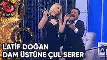 Latif Doğan ve Songül Karlı | Dam Üstüne Çul Serer | Flash Tv