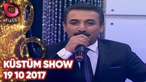 Latif Doğan'la Küstüm Show - Flash Tv - 19 10 2017