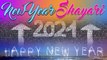 New Year 2021 | नए साल की मुबारकबाद शायरी 2021 | Happy New Year 2021 Shayari | New Year Shayari 2021 | New Year Whatsapp Status 2021 | Latest Hindi Love Shayari Video
