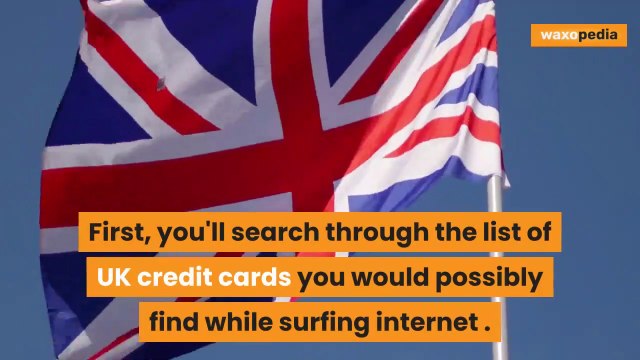 Things you should know before getting UK credit cards