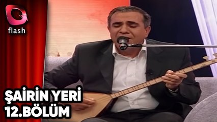 Şairin Yeri | Kolaj 1 | Flash Tv