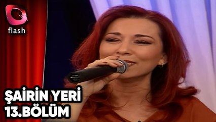 Şairin Yeri | Kolaj 2 | Flash Tv