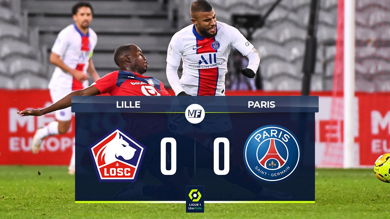 LILLE - PARIS SAINT-GERMAIN : LE RÉSUMÉ ET LES TOPS/FLOPS