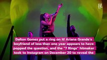 Ariana Grande Engaged To Dalton Gomez