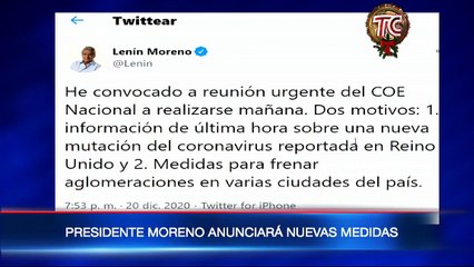 ¡ÚLTIMA HORA! Presidente Lenín Moreno anuncia reunión urgente del COE Nacional