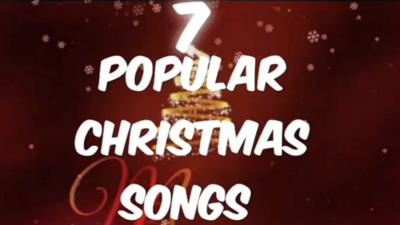 2020,, 7 MOST POPULAR CHRISTMAS SONGS - video Dailymotion