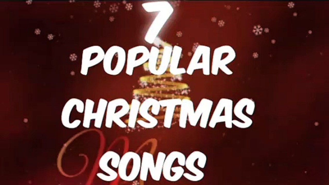 2020,, 7 MOST POPULAR CHRISTMAS SONGS video Dailymotion