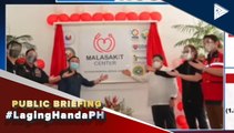 #LagingHanda | Ika-96 na Malasakit Center, binuksan sa Veterans Memorial Medical Center
