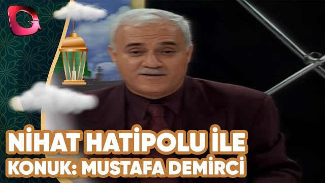 Nihat Hatipoğlu İle Seher Vakti 3 | Konuk: Mustafa Demirci | Flash Tv