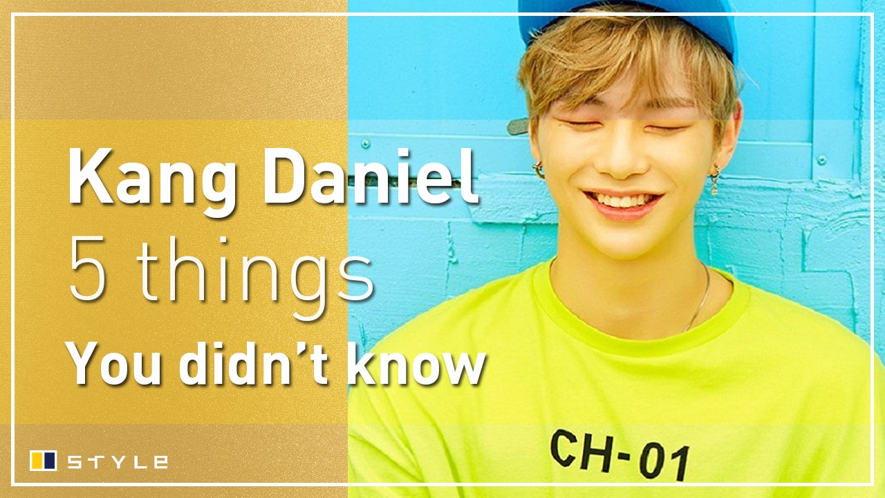 5 things you didn't know about Kang Daniel