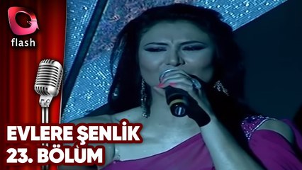 Evlere Şenlik | 02 05 2011
