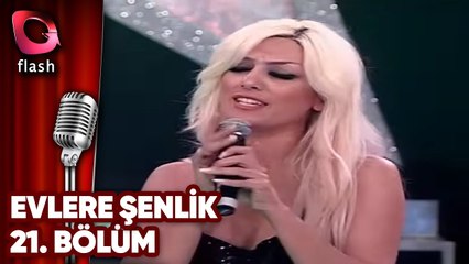 Evlere Şenlik | 13 06 2011