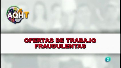 OFERTAS DE TRABAJO FRAUDULENTAS