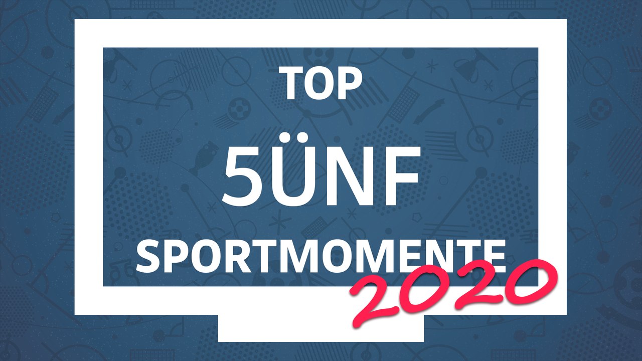 5ünf: Sportmomente 2020