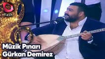 Müzik Pınarı | Gürkan Demirez