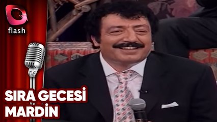 Sıra Gecesi | Mardin | Müslüm Gürses | Flash Tv