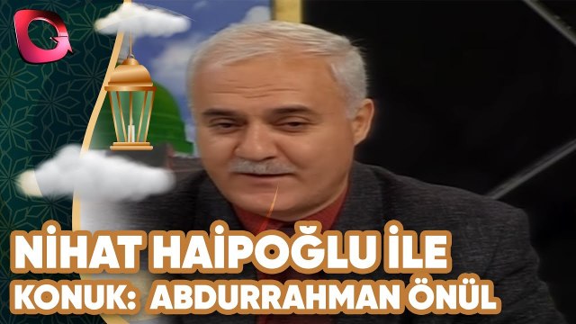 Nihat Hatipoğlu İle Seher Vakti 24 | Konuk: Abdurrahman Önül | Flash Tv