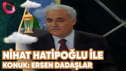 Nihat Hatipoğlu İle Seher Vakti 30 | Konuk: Ersen Dadaşlar | Flash Tv
