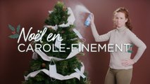 Noël en Carole-finement