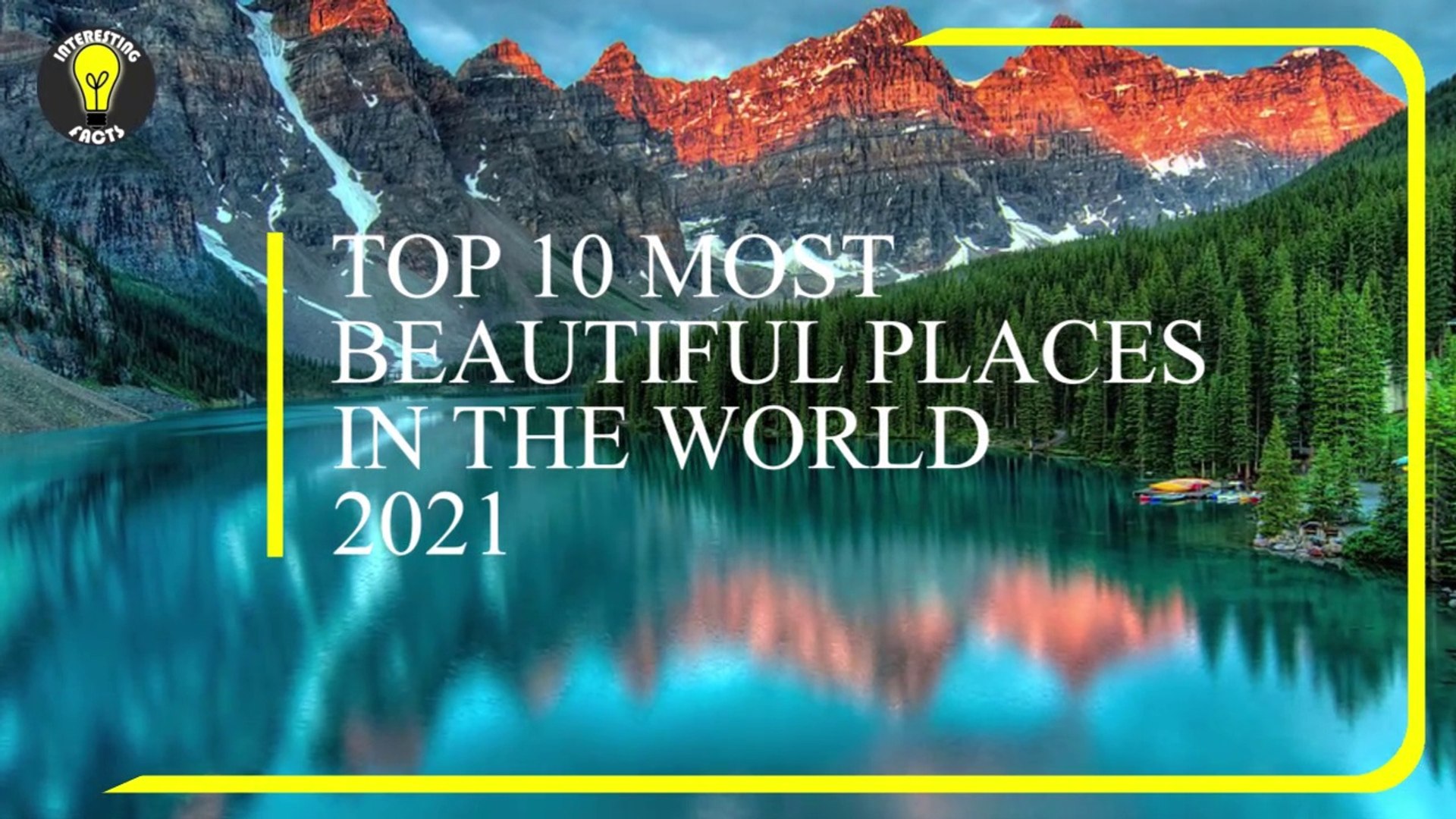 Top 10 Most Beautiful Places In The World 2021 video Dailymotion