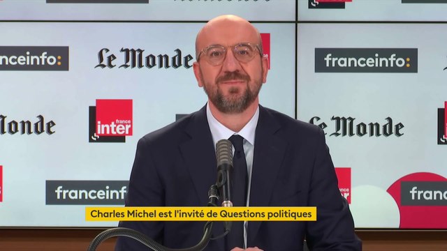 Charles Michel : Chaque fois que nous sommes rassemblés à 27 dans l'Union européenne, on a du poids