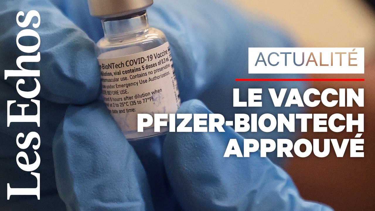 L’Europe donne son feu vert au vaccin Pfizer-BioNTech