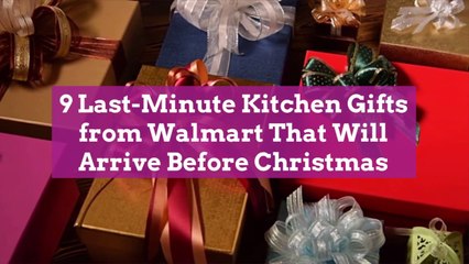 9 Last-Minute Kitchen Gifts from Walmart That Will Arrive Before Christmas