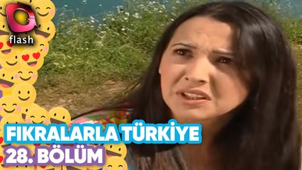 Fıkralarla Türkiye 28.Bölüm - Flash Tv