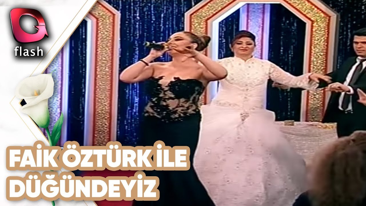 Faik Öztürk ile Düğündeyiz