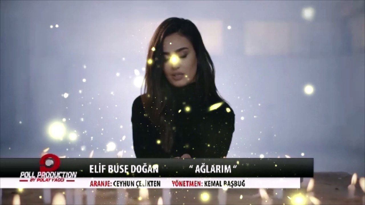 Elif Buse Doğan - Ağlarım
