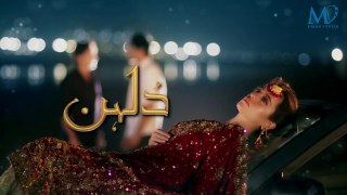 Dulhan - Episode #01 - HUM TV Drama - 28 September 2020 - Exclusive Presentation by MD Productions