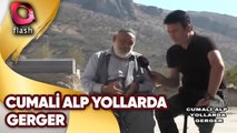 Cumali Alp Yollarda | Gerger