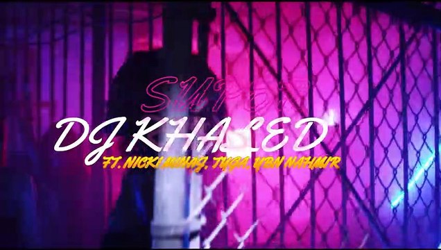 DJ Khaled - Super ft. Nicki Minaj, Tyga, YBN Nahmir (Official Video)