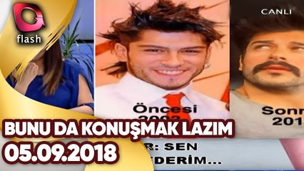 Bunu Da Konuşmak Lazım | 05 09 2018