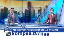 Patuhi Protokol Kesehatan di Lingkungan Kerja dan Keluarga