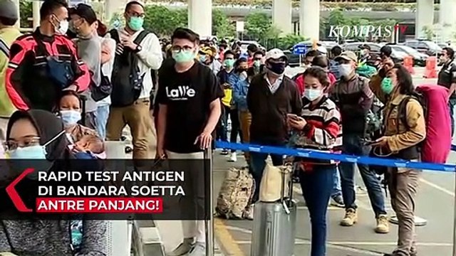 Penampakan Antrean Panjang Rapid Test Antigen di Bandara Soekarno Hatta