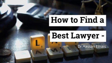 How to Find a Best Lawyer - Some Useful Tips