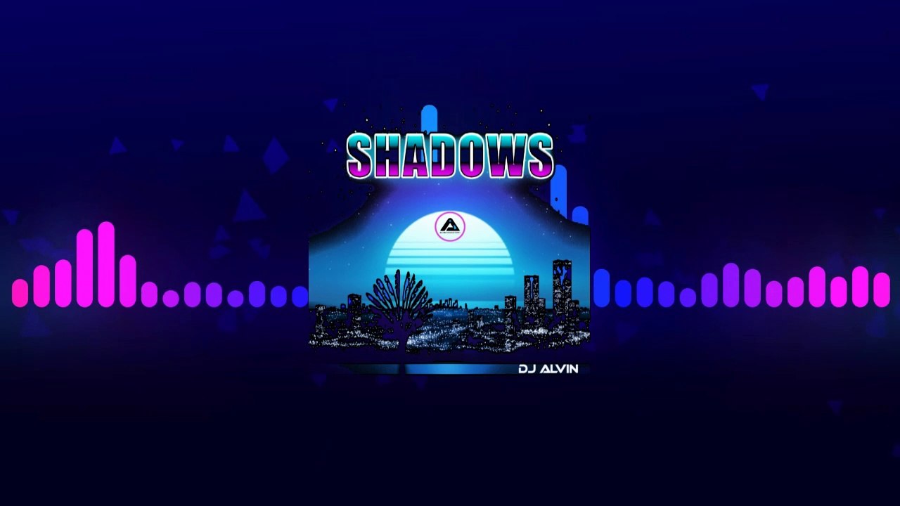 DJ Alvin - Shadows