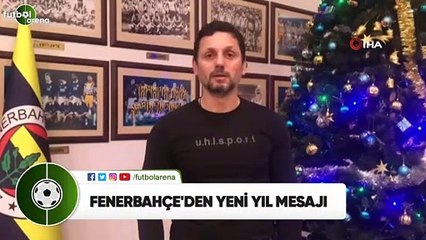 Fenerbahçe'den yeni yıl mesajı