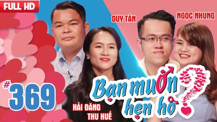 Bạn Muốn Hẹn Hò Tập 369 | Chàng trai bốc phét nhưng vẫn muốn lấy lòng hot girl nhân viên thu hồi nợ.