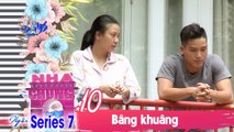 NGÔI NHÀ CHUNG – LOVE HOUSE | SERIES 7 – TẬP 10 | BÂNG KHUÂNG ĐỨNG GIỮA HAI DÒNG NƯỚC | 190219 