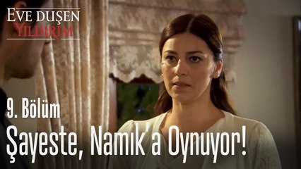 Şayeste kendini temize çıkarabilecek mi - Eve Düşen Yıldırım 9. Bölüm